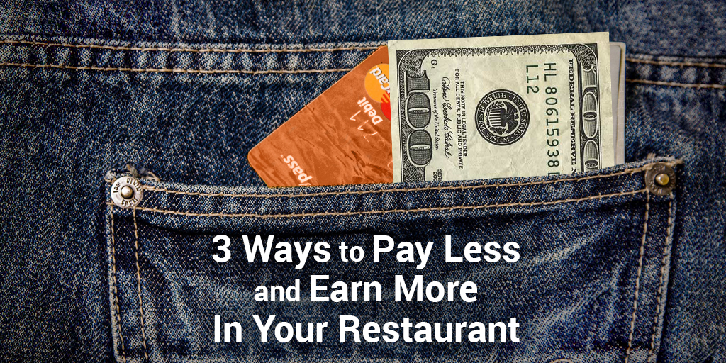 restaurant cogs - pay less, earn more