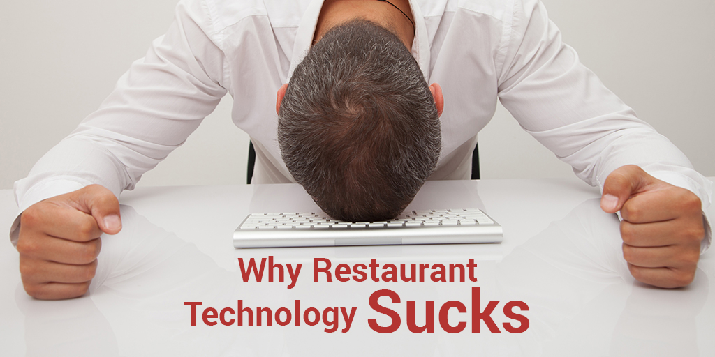 technology in restaurants suck