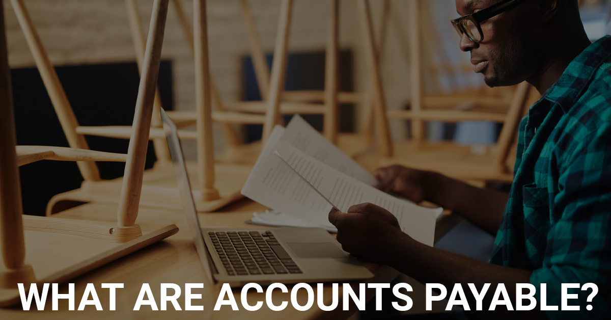 What Are Accounts Payables?