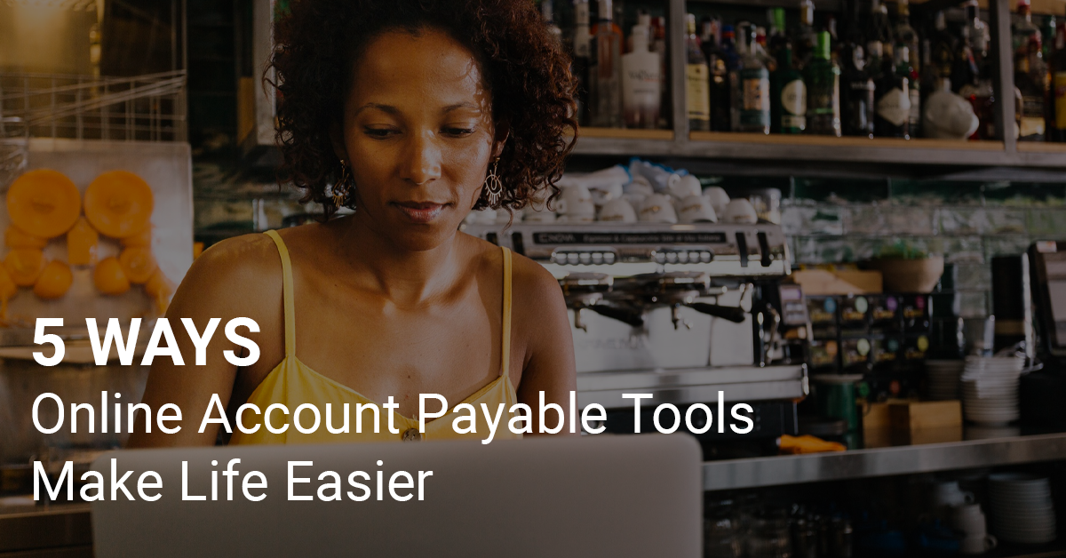Online Account Payable Tools